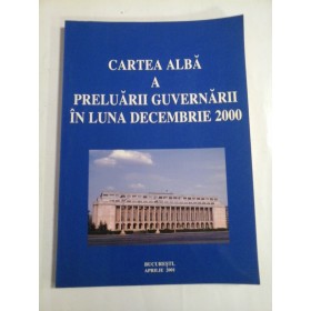 CARTEA ALBA A PRELUARII GUVERNARII IN LUNA DECEMBRIE 2000 